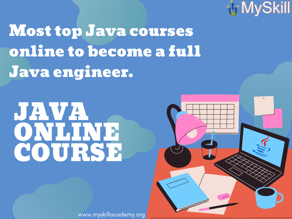 Most top Java courses online to become a full Java engineer